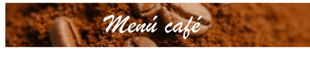 Menú café